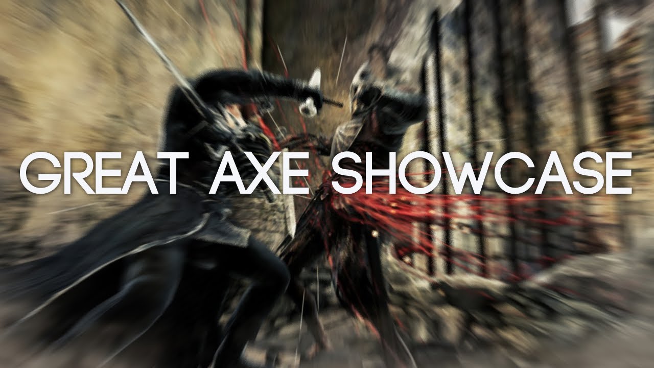 Dark Souls 2 Weapon Showcase: Great Axes