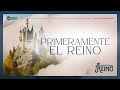 MSI OC | PRIMERAMENTE EL REINO | Prs. Ericson &amp; Nancy Molano