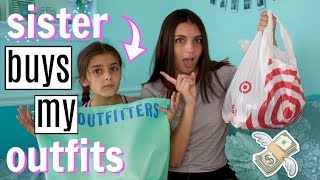 LITTLE SISTER BUYS MY OUTFITS | Shopping Challenge 2017