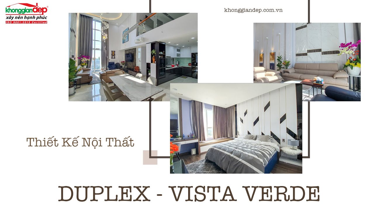 HOÀN THIỆN NỘI THẤT CĂN HỘ DUPLEX - VISTA VERDE - YouTube