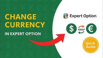 How to Change Currency in Expert Option (Quick Guide 2025)