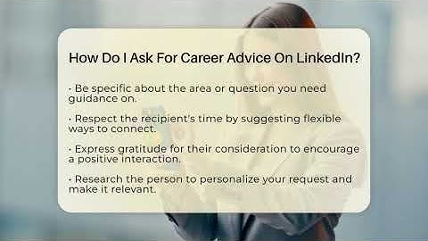 How Do I Ask For Career Advice On LinkedIn? - Everyday-Networking