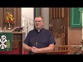 2024 08 10 Pentecost12 Pr Brian Wachendorf