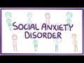 Social anxiety disorder  causes symptoms diagnosis treatment pathology