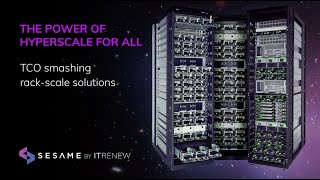 Sesame by ITRenew: The Power of Hyperscale For All