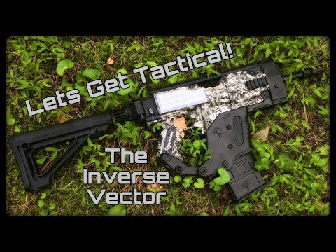 Nerf Mod: Tactical Inverse Vector Build