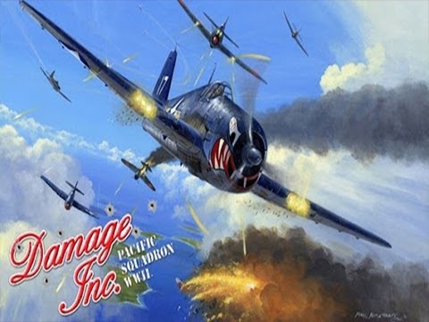 Let's Try Damage Inc Pacific Squadron WWII Gameplay