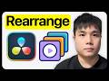 How to Rearrange Clips in DaVinci Resolve