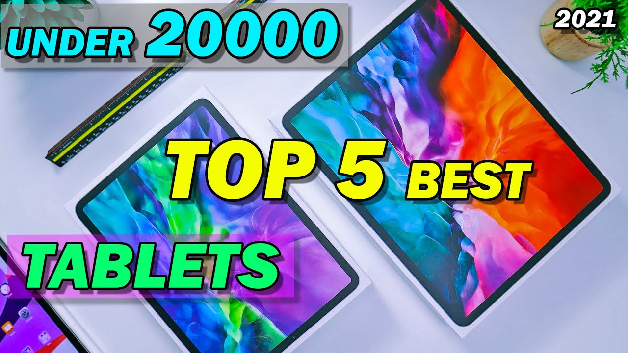 Top 5 Powerfull Tablet Best tablet under 20000 in india Best gaming tablet 2021 YouTube