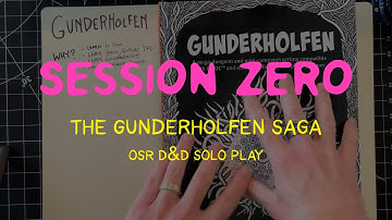 Gunderholfen solo - Session 0 - OSR solo RPG play