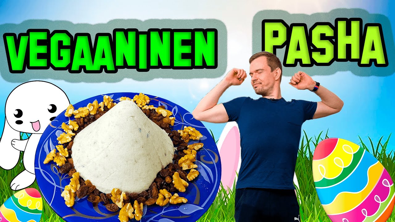 PÄÄSIÄISEN PERINNEHERKKU - Vegaaninen pasha!