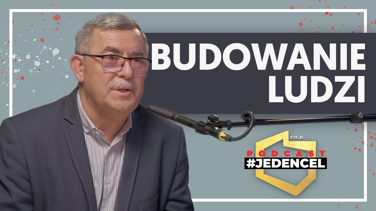 Jak budować ludzi? | Andrzej Nędzusiak | Jeden Cel Podcast