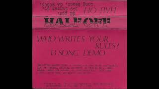 Half Off - Who Writes Your Rules? Demo (1986)