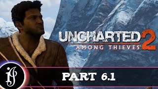 Uncharted 2: Among Thieves | Part 6.1 (PS5)
