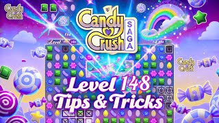 Candy Crush Level 148 | Tips & Tricks to Win Easily! 🎮💡| candy crush saga level 148