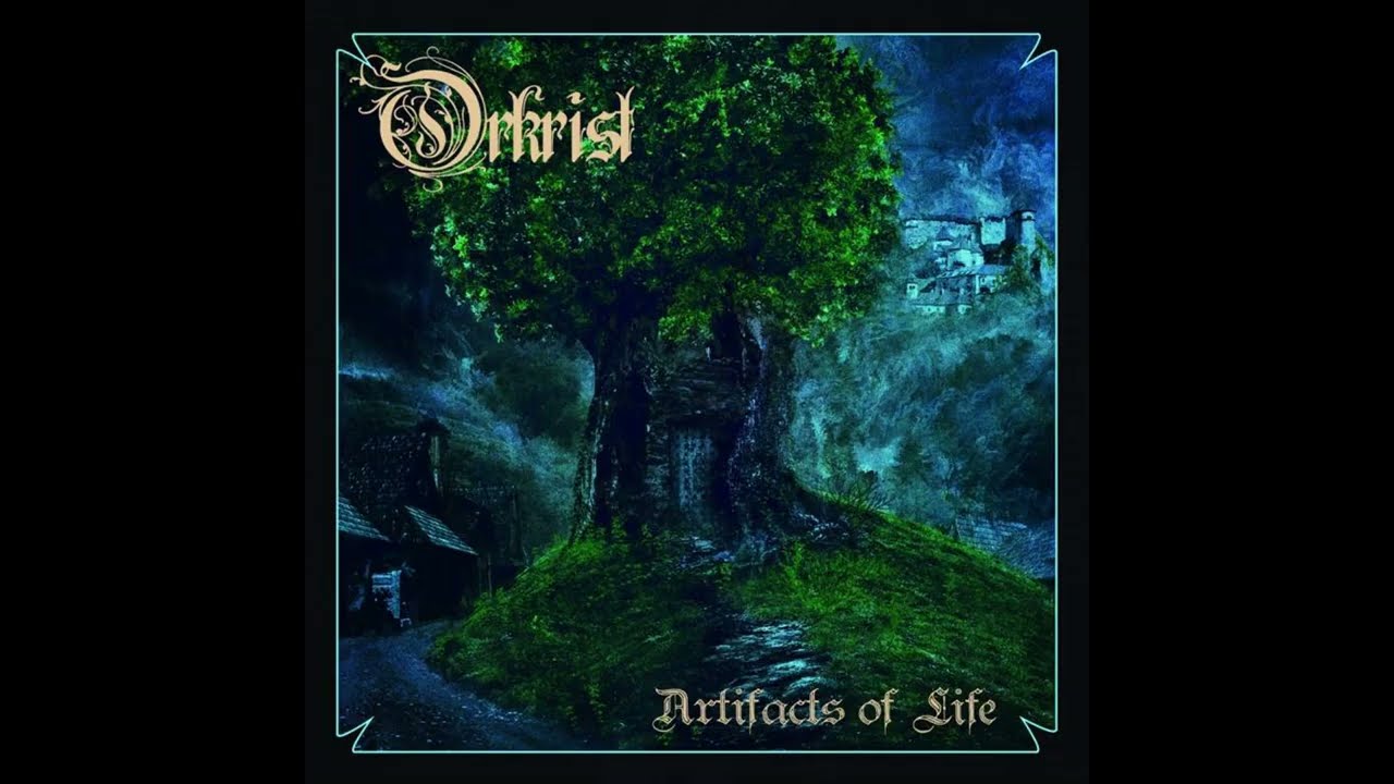 2020 - ORKRIST - Artifacts of Life  (Full Album)