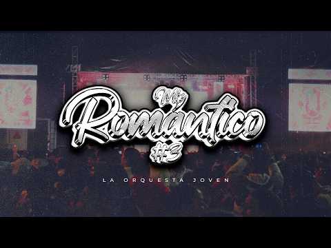 EL LOCO ABRAHAN "LA ORQUESTA JOVEN" - MIX ROMÁNTICO 3 (VIDEO EN VIVO 4K)