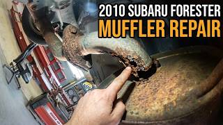 2010 Subaru Forester Muffler Repair – Why We Couldn't Just Weld It