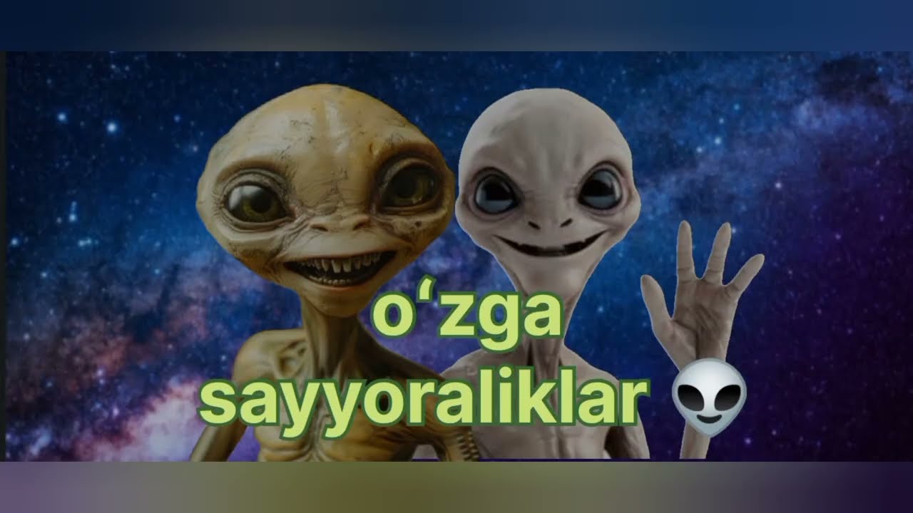 Oʻzga sayyoraliklar bormi? 👽🤔