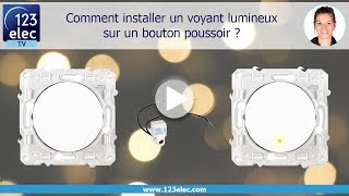 Comment installer un voyant lumineux sur un interrupteur ?