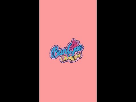 오마이걸(OH MY GIRL) BUNGEE (Fall in Love)_Vertical Video