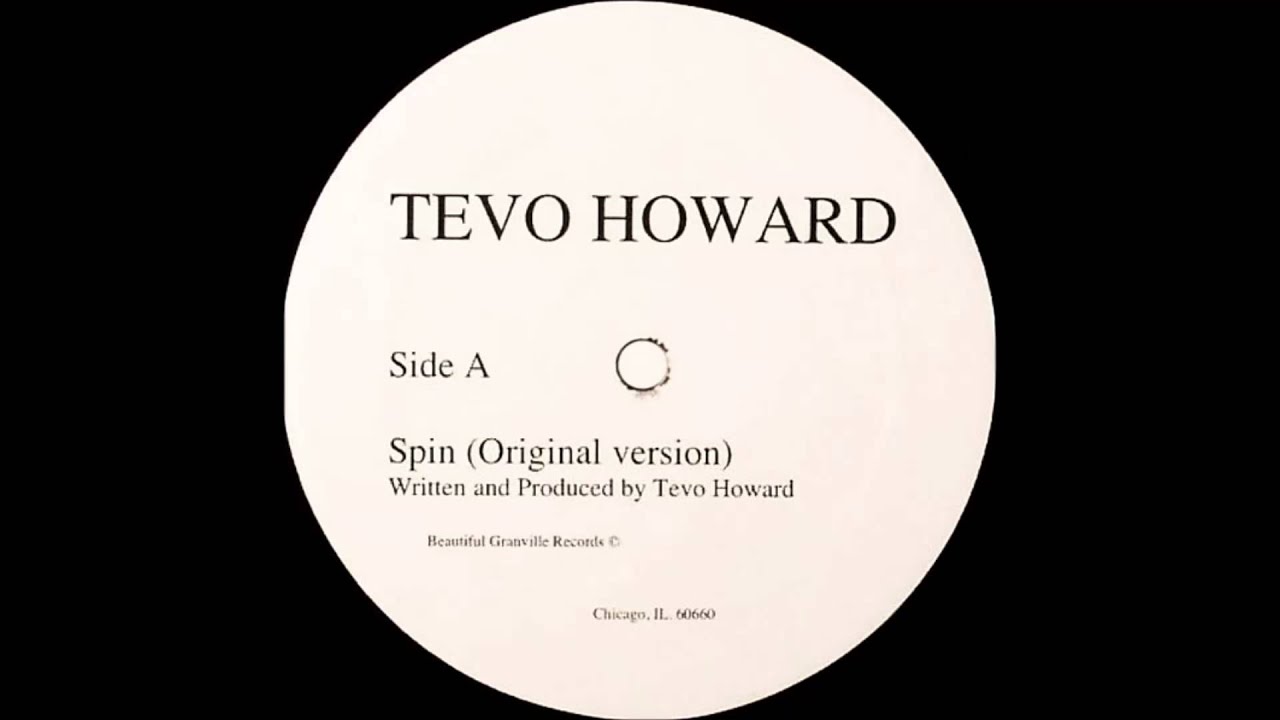 Tevo Howard - Spin (Original Version)