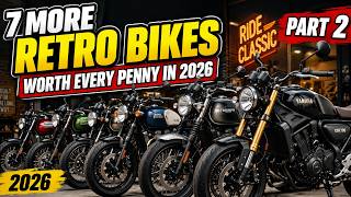 7 More Retro Bikes Worth Every Penny in 2026 — Part 2