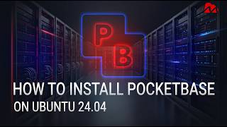 How to install PocketBase on Ubuntu 24.04