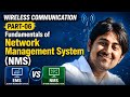 Wireless Communication Part-06 | Fundamentals of Network Management System (NMS) | EMS vs NMS