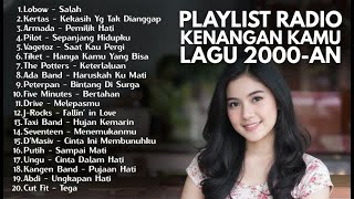 LAGU HITS 2000-AN POP INDONESIA TERBAIK & BIKIN NOSTALGIA | Playlist Kenangan SMA Santai Untuk Kerja