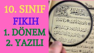 10. Sınıf Fıkıh 1. Dönem 2. Yazılı