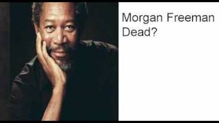 Is Morgan Freeman Dead? Net Worth
