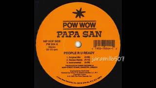 Papa San – People R U Ready