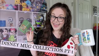 DISNEY MUG COLLECTION PART 1!