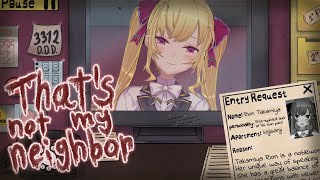 【That's not my Neighbor】住民がドッペルゲンガーか見分けるホラーゲーム👻【にじさんじ/鷹宮リオン】