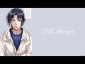 和泉一織 - ONE dream 中日字幕(一織生日快樂!🎉