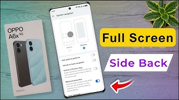 How to Set Full Screen Display on oppo a6x, Oppo A6x 5g me Side Back Button Kaise Lagaye