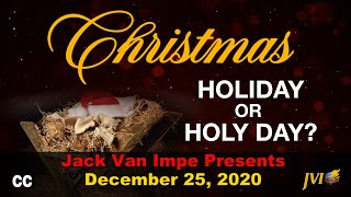 Jack Van Impe Presents -- December 25, 2020