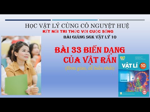 Video: Cơ học của các vật thể biến dạng có nghĩa là gì?