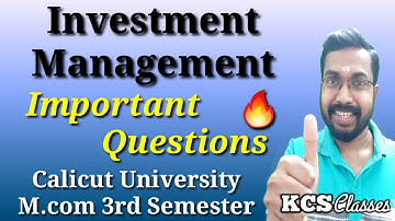 Investment Management|Important Questions|Calicut University M.com 3rd Semester