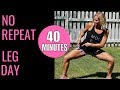 No Repeat Leg Day | For People Who Get Easily Bored!