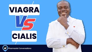 Viagra (sildenafil) vs Cialis (Tadalafil) | Head to Head Comparison  of Viagra & Cialis