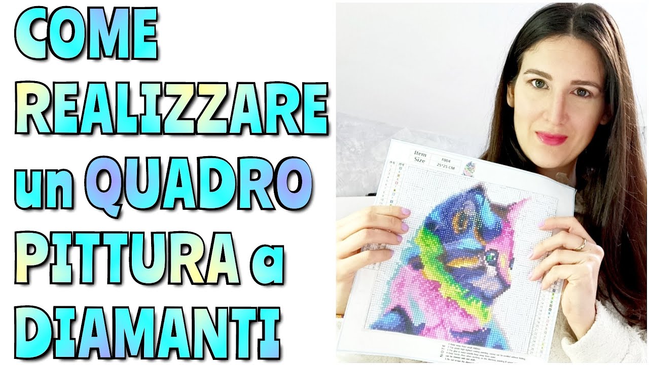 COME FARE UN PUZZLE PITTURA A DIAMANTE- trucchi & consigli