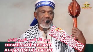 Download Lagu Cheikh Yacoub Doucoure 644 Bismillahi Al Hayi Al Qayumi Al batine MP3