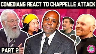 Every Comedian's Reaction to Dave Chappelle Attacked on Stage [PART TWO]