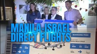 Israel-Manila direct flights, inilunsad | GNN