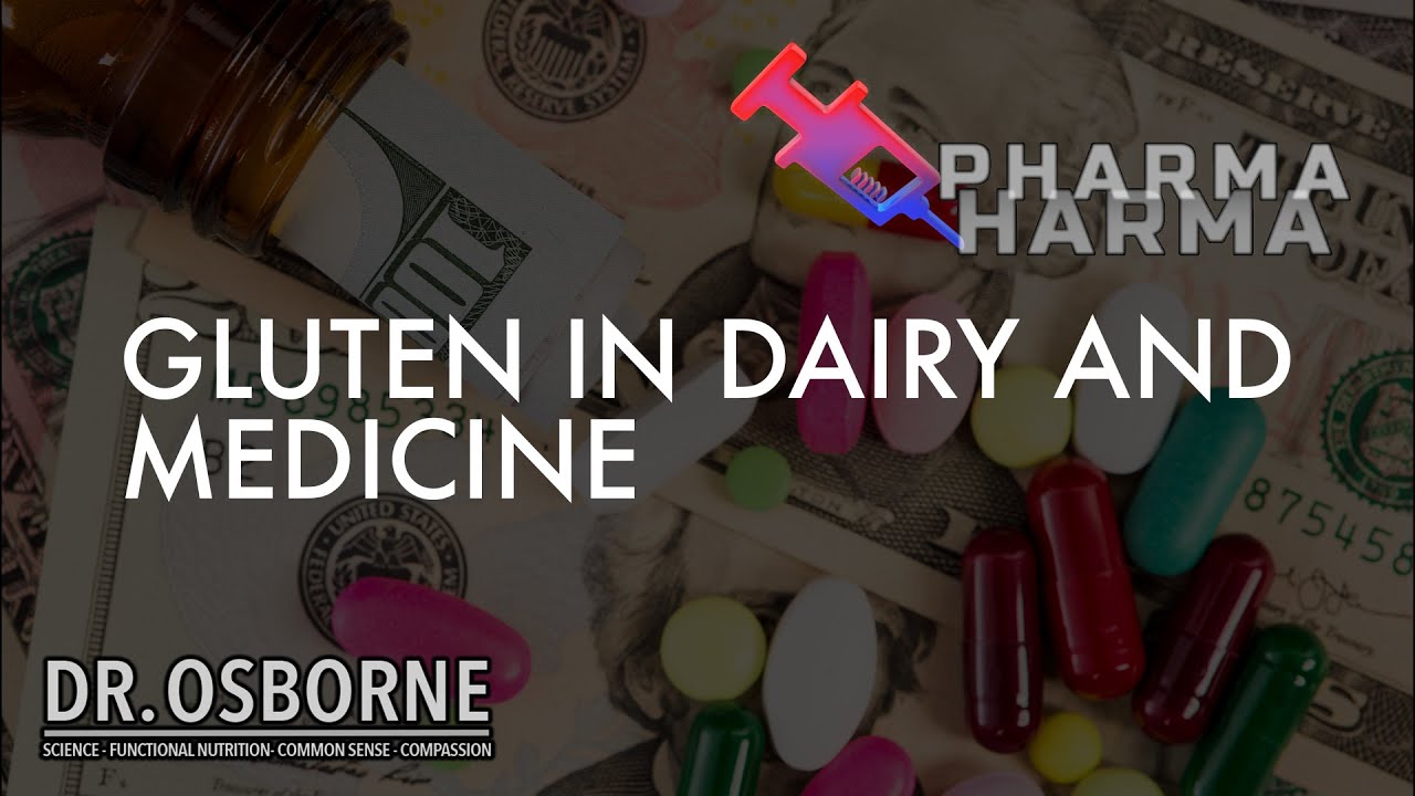 Gluten In Dairy And Medicine YouTube gluten-in-dairy-and-medicine-youtube