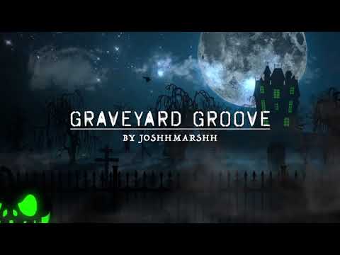 Graveyard Groove - Original Soundtrack by JoshhMarshh