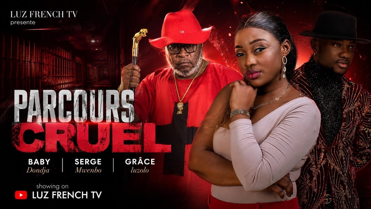 PARCOURS CRUEL || Film africain complet en français || Grace Luzolo, Serge Mwembo, Baby Dondja #film
