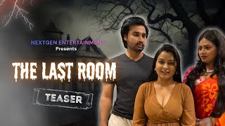 The Last Room Teaser Horror Mystery Series Official Teaser 2026Malvika Tomarnextgen Originals